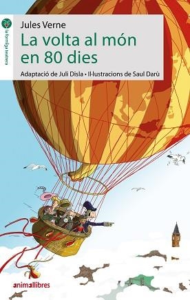 LA VOLTA AL MÓN EN 80 DIES | 9788417599935 | VERNE,JULES | Libreria Geli - Librería Online de Girona - Comprar libros en catalán y castellano