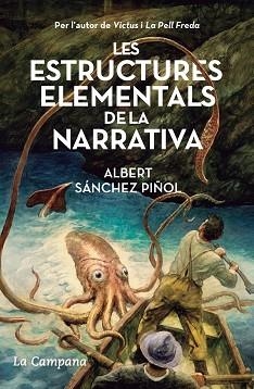 LES ESTRUCTURES ELEMENTALS DE LA NARRATIVA | 9788418226045 | SÁNCHEZ PIÑOL,ALBERT | Libreria Geli - Librería Online de Girona - Comprar libros en catalán y castellano