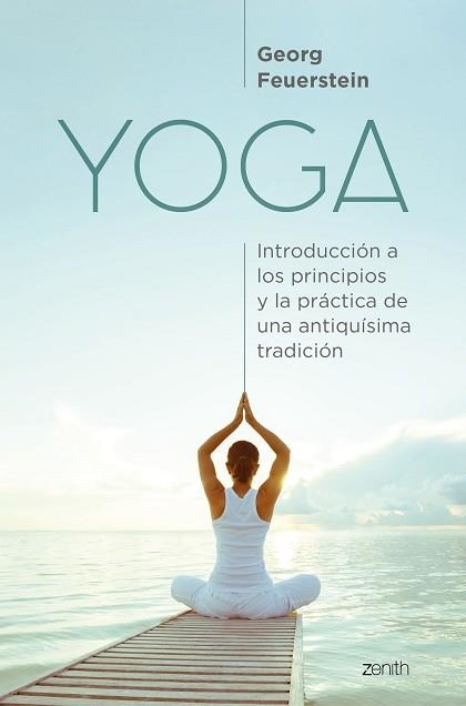 YOGA | 9788408229926 | FEUERSTEIN, GEORG | Llibreria Geli - Llibreria Online de Girona - Comprar llibres en català i castellà