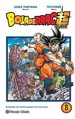 BOLA DE DRAC SUPER Nº 08 | 9788413415819 | TORIYAMA, AKIRA/TAKAHASHI, YOICHI | Llibreria Geli - Llibreria Online de Girona - Comprar llibres en català i castellà