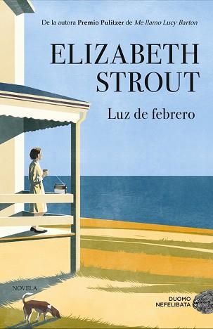 LUZ DE FEBRERO | 9788417761417 | STROUT,ELIZABETH | Llibreria Geli - Llibreria Online de Girona - Comprar llibres en català i castellà