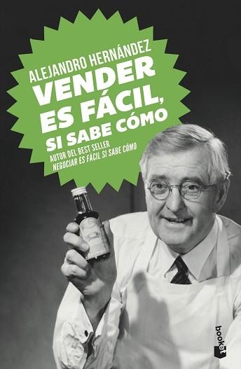 VENDER ES FÁCIL,SI SABE CÓMO | 9788413440583 | HERNÁNDEZ, ALEJANDRO | Llibreria Geli - Llibreria Online de Girona - Comprar llibres en català i castellà