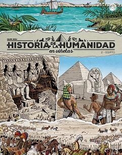 HISTORIA DE LA HUMANIDAD EN VIÑETAS-2.EGIPTO | 9788418510977 | BOU,QUIM | Llibreria Geli - Llibreria Online de Girona - Comprar llibres en català i castellà