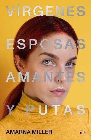 VÍRGENES,ESPOSAS,AMANTES Y PUTAS | 9788427047648 | MILLER,AMARNA | Llibreria Geli - Llibreria Online de Girona - Comprar llibres en català i castellà