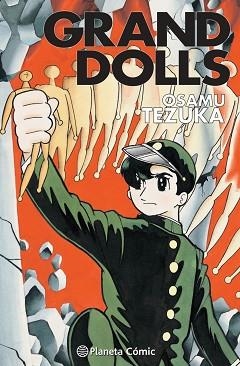 GRAND DOLLS | 9788413415901 | TEZUKA, OSAMU | Llibreria Geli - Llibreria Online de Girona - Comprar llibres en català i castellà