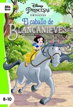 PRINCESAS. EL CABALLO DE BLANCANIEVES | 9788418335105 | DISNEY | Libreria Geli - Librería Online de Girona - Comprar libros en catalán y castellano