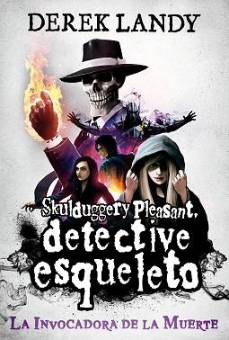 DETECTIVE ESQUELETO:LA INVOCADORA DE LA MUERTE | 9788413189475 | LANDY,DEREK | Llibreria Geli - Llibreria Online de Girona - Comprar llibres en català i castellà