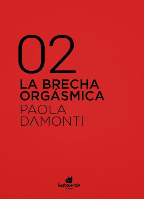 LA BRECHA ORGÁSMICA | 9788416946471 | DAMONTI,PAOLA | Llibreria Geli - Llibreria Online de Girona - Comprar llibres en català i castellà