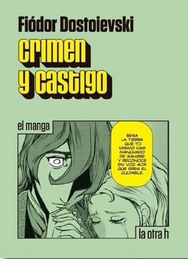 CRIMEN Y CASTIGO (MANGA) | 9788416540273 | DOSTOIEVSKI,FIÓDOR | Llibreria Geli - Llibreria Online de Girona - Comprar llibres en català i castellà