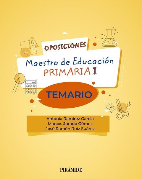 OPOSICIONES.MAESTRO DE EDUCACIÓN PRIMARIA I (TEMARIO) | 9788436844054 | RAMÍREZ GARCÍA,ANTONIA/JURADO GÓMEZ,MARCOS/RUIZ SUÁREZ,JOSÉ RAMÓN | Llibreria Geli - Llibreria Online de Girona - Comprar llibres en català i castellà