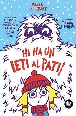 HI HA UN IETI AL PATI! | 9788418288111 | BUTCHART,PAMELA | Llibreria Geli - Llibreria Online de Girona - Comprar llibres en català i castellà