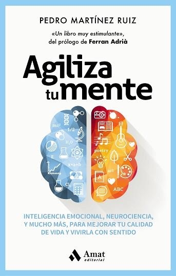 AGILIZA TU MENTE | 9788418114519 | MARTÍNEZ RUIZ,PEDRO | Llibreria Geli - Llibreria Online de Girona - Comprar llibres en català i castellà