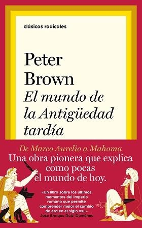 EL MUNDO DE LA ANTIGÜEDAD TARDÍA | 9788430623402 | BROWN,PETER | Llibreria Geli - Llibreria Online de Girona - Comprar llibres en català i castellà