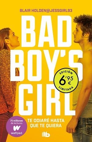 TE ODIARÉ HASTA QUE TE QUIERA (BAD BOY'S GIRL) | 9788413142593 | HOLDEN,BLAIR | Llibreria Geli - Llibreria Online de Girona - Comprar llibres en català i castellà