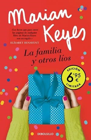 LA FAMILIA Y OTROS LÍOS | 9788466354837 | KEYES,MARIAN | Llibreria Geli - Llibreria Online de Girona - Comprar llibres en català i castellà