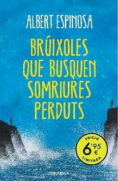 BRÚIXOLES QUE BUSQUEN SOMRIURES PERDUTS | 9788418196010 | ESPINOSA,ALBERT | Libreria Geli - Librería Online de Girona - Comprar libros en catalán y castellano