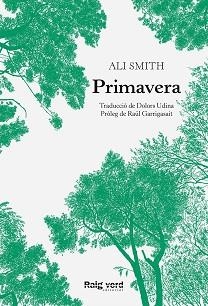 PRIMAVERA(CATALÀ) | 9788417925482 | SMITH,ALI | Llibreria Geli - Llibreria Online de Girona - Comprar llibres en català i castellà