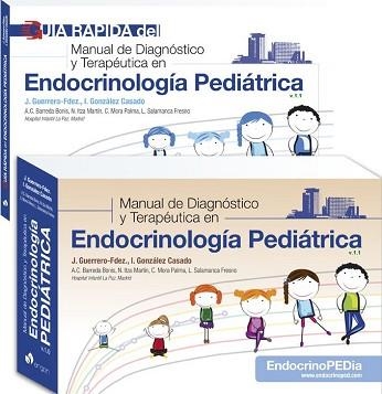 MANUAL DE DIAGNÓSTICO Y TERAPÉUTICA EN ENDOCRINOLOGÍA PEDIÁTRICA(V.1.1+GUÍA RÁPIDA V.1.1) | 9788417844691 | GUERRERO,J./GONZÁLEZ,I. | Llibreria Geli - Llibreria Online de Girona - Comprar llibres en català i castellà