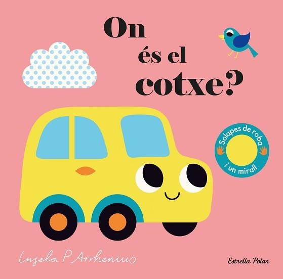 ON ÉS EL COTXE? | 9788418135590 | ARRHENIUS,INGELA P. | Libreria Geli - Librería Online de Girona - Comprar libros en catalán y castellano