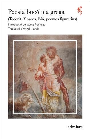 POESIA BUCÒLICA GREGA(TEÒCRIT,MOSCOS,BIÓ,POEMES FIGURATIUS) | 9788416948581 | A.A.D.D. | Libreria Geli - Librería Online de Girona - Comprar libros en catalán y castellano