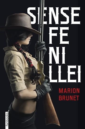 SENSE FE NI LLEI | 9788418327346 | BRUNET,MARION | Llibreria Geli - Llibreria Online de Girona - Comprar llibres en català i castellà