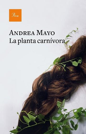 LA PLANTA CARNÍVORA | 9788475888668 | MAYO,ANDREA | Llibreria Geli - Llibreria Online de Girona - Comprar llibres en català i castellà