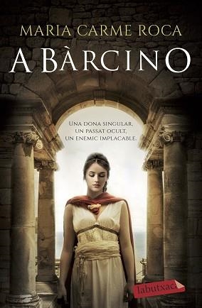 A BÀRCINO | 9788418572128 | ROCA,MARIA CARME | Llibreria Geli - Llibreria Online de Girona - Comprar llibres en català i castellà