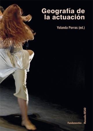 GEOGRAFÍA DE LA ACTUACIÓN.FUNDAMENTOS, PRÁCTICA Y REFLEXIONES SOBRE LA TÉCNICA ACTORAL | 9788424514075 | ALKORTA, NURIA/ORTEGA CRIADO, DOMINGO/GRACIA RUBIO, MARIANO/GARCÍA, ANTONIA/AMADOR, CHARO/BOCETA, DA | Llibreria Geli - Llibreria Online de Girona - Comprar llibres en català i castellà