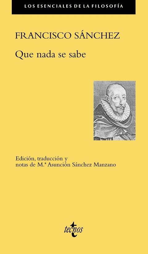 QUE NADA SE SABE | 9788430978946 | SÁNCHEZ,FRANCISCO | Llibreria Geli - Llibreria Online de Girona - Comprar llibres en català i castellà