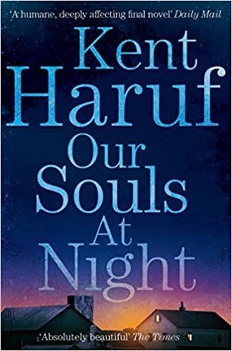 OUR SOULS AT NIGHT | 9781447299370 | HARUF,KENT | Llibreria Geli - Llibreria Online de Girona - Comprar llibres en català i castellà