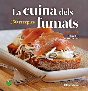 LA CUINA DELS FUMATS.250 RECEPTES | 9788413560212 | JOFRE,JOAN | Llibreria Geli - Llibreria Online de Girona - Comprar llibres en català i castellà