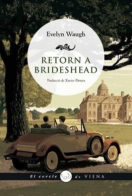 RETORN A BRIDESHEAD | 9788417998646 | WAUGH,EVELYN | Llibreria Geli - Llibreria Online de Girona - Comprar llibres en català i castellà