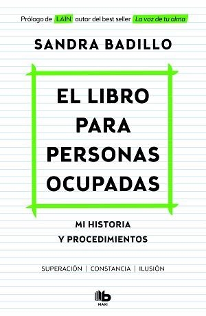 EL LIBRO PARA PERSONAS OCUPADAS.MI HISTORIA PARA PERSONAS OCUPADAS | 9788413142494 | BADILLO,SANDRA | Llibreria Geli - Llibreria Online de Girona - Comprar llibres en català i castellà