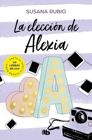 LA ELECCIÓN DE ALEXIA(SAGA ALEXIA 3) | 9788413142067 | RUBIO,SUSANA | Llibreria Geli - Llibreria Online de Girona - Comprar llibres en català i castellà