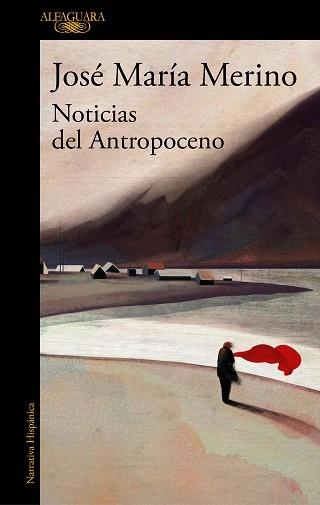 NOTICIAS DEL ANTROPOCENO | 9788420454955 | MERINO,JOSÉ MARÍA | Llibreria Geli - Llibreria Online de Girona - Comprar llibres en català i castellà