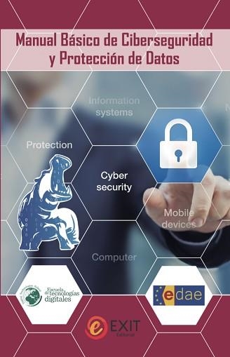 MANUAL BÁSICO DE CIBERSEGURIDAD Y PROTECCIÓN DE DATOS | 9788497443203 | MONTERO ROMERO,FERNANDO/MARTÍNEZ ESTEVA,FRANCISCO JOSÉ | Llibreria Geli - Llibreria Online de Girona - Comprar llibres en català i castellà