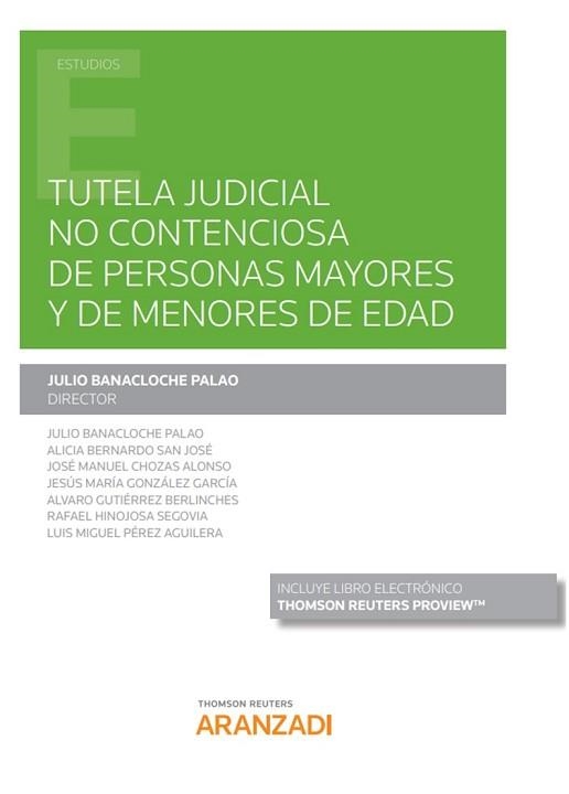 TUTELA JUDICIAL NO CONTENCIOSA DE PERSONAS MAYORES Y DE MENORES D E EDAD | 9788413452470 | BANACLOCHE PALAO,JULIO | Llibreria Geli - Llibreria Online de Girona - Comprar llibres en català i castellà