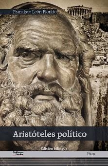 ARISTÓTELES POLÍTICO | 9788418093654 | LEÓN FLORIDO,FRANCISCO | Llibreria Geli - Llibreria Online de Girona - Comprar llibres en català i castellà