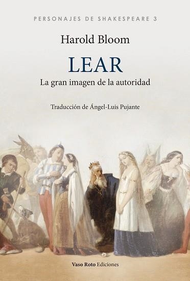 LEAR.LA GRAN IMAGEN DE LA AUTORIDAD | 9788412293708 | BLOOM,HAROLD | Llibreria Geli - Llibreria Online de Girona - Comprar llibres en català i castellà