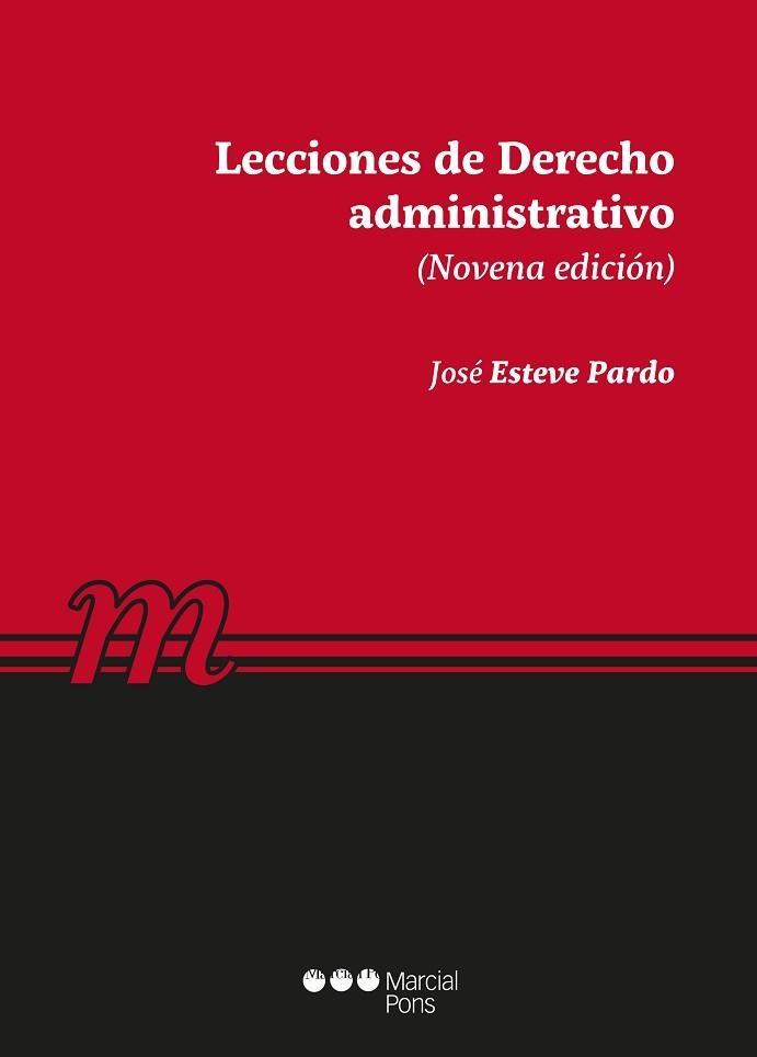 LECCIONES DE DERECHO ADMINISTRATIVO(9ª EDICIÓN 2019) | 9788491236986 | ESTEVE PARDO, JOSÉ | Llibreria Geli - Llibreria Online de Girona - Comprar llibres en català i castellà