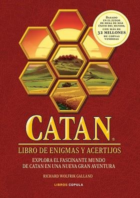 CATAN.LIBRO DE ENIGMAS Y ACERTIJOS | 9788448027827 | WOLFRIK GALLAND,RICHARD | Libreria Geli - Librería Online de Girona - Comprar libros en catalán y castellano