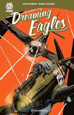 DREAMING EAGLES | 9788413410647 | ENNIS,GARTH | Llibreria Geli - Llibreria Online de Girona - Comprar llibres en català i castellà