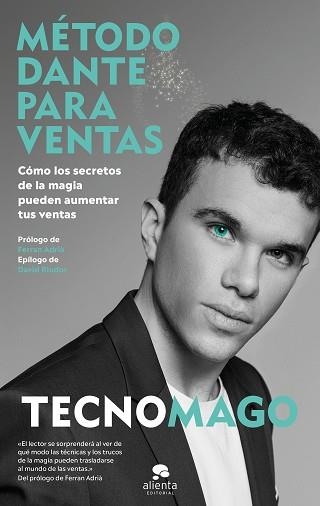 MÉTODO DANTE PARA VENTAS | 9788413440620 | TECNOMAGO | Llibreria Geli - Llibreria Online de Girona - Comprar llibres en català i castellà