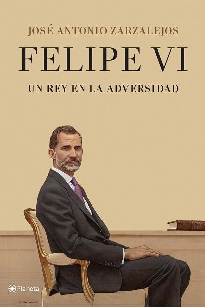 FELIPE VI.UN REY EN LA ADVERSIDAD | 9788408241331 | ZARZALEJOS,JOSÉ ANTONIO | Llibreria Geli - Llibreria Online de Girona - Comprar llibres en català i castellà