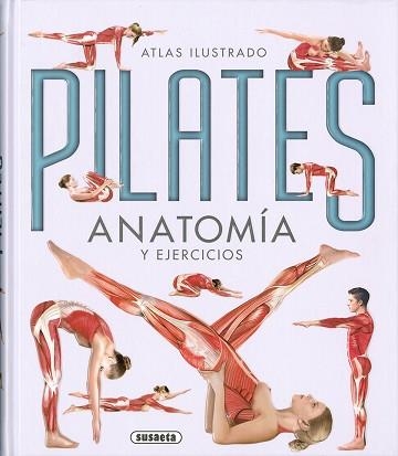 PILATES.ANATOMÍA Y EJERCICIOS | 9788467761993 | KAVAFIS,GREGORY/VIGUÉ,JORDI | Llibreria Geli - Llibreria Online de Girona - Comprar llibres en català i castellà