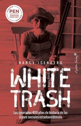 WHITE TRASH | 9788412232479 | ISENBERG,NANCY | Llibreria Geli - Llibreria Online de Girona - Comprar llibres en català i castellà