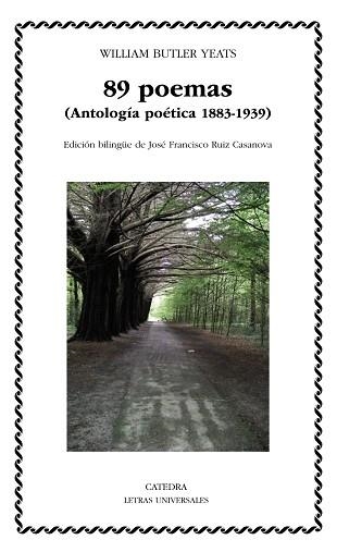 89 POEMAS(ANTOLOGÍA POÉTICA,1883-1939) | 9788437642222 | YEATS,WILLIAM BUTLER | Libreria Geli - Librería Online de Girona - Comprar libros en catalán y castellano