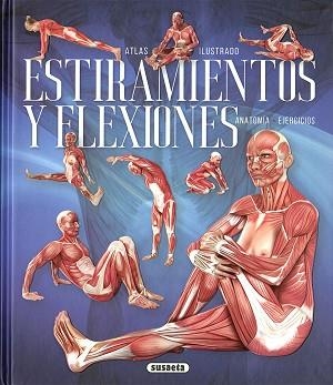 ESTIRAMIENTOS Y FLEXIONES | 9788467770896 | V.V.A.A. | Llibreria Geli - Llibreria Online de Girona - Comprar llibres en català i castellà