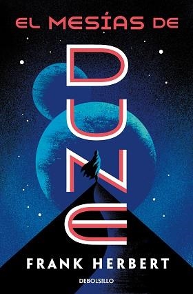 EL MESÍAS DE DUNE (LAS CRÓNICAS DE DUNE 2) | 9788466356961 | HERBERT,FRANK | Llibreria Geli - Llibreria Online de Girona - Comprar llibres en català i castellà