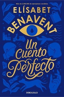 UN CUENTO PERFECTO | 9788466354813 | BENAVENT,ELÍSABET | Llibreria Geli - Llibreria Online de Girona - Comprar llibres en català i castellà